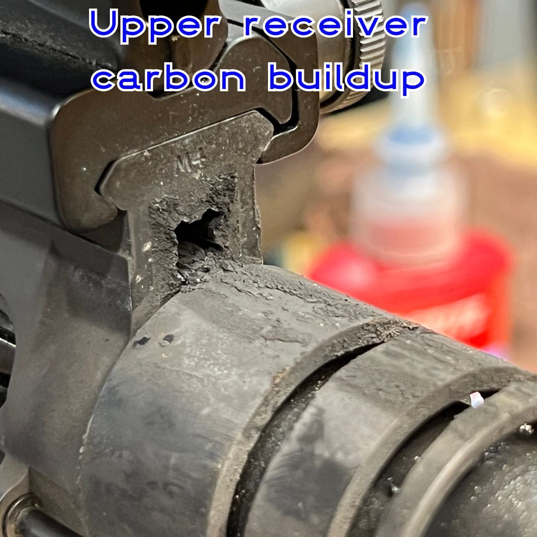 Upper receiver carbon buildup