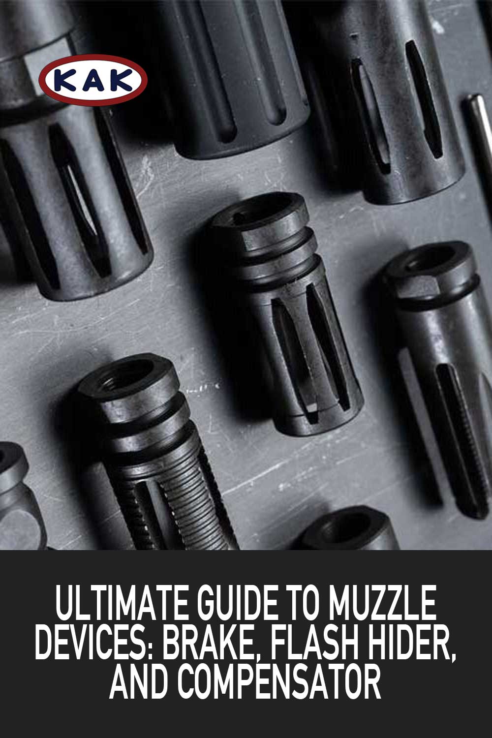 Muzzle Brakes, Flash Hiders, and compensators